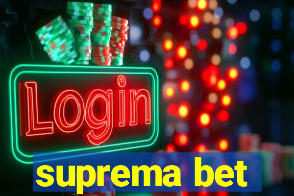 suprema bet